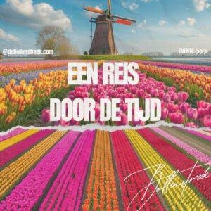 Een Reis door de Tijd – deBollenstreek Een Reis door de Tijd - deBollenstreek