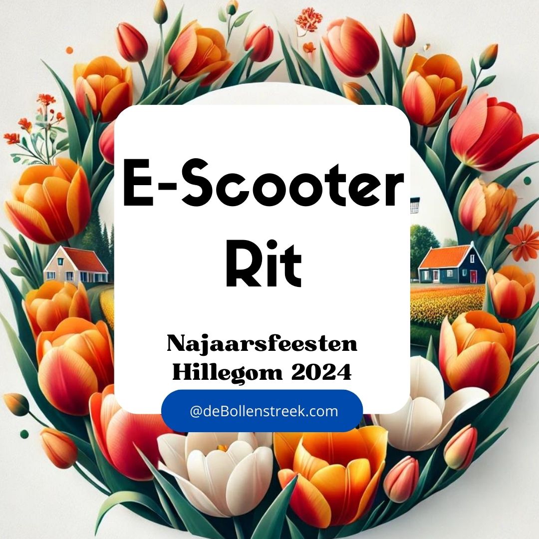 Escooterrit Hillegom Najaarsfeesten 2024 - deBollenstreek