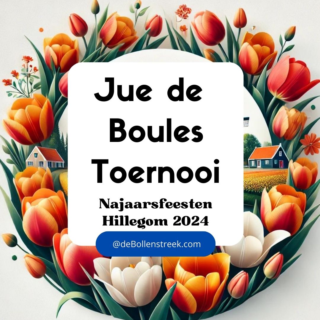 Jeu de boules toernooi at Hillegom - deBollenstreek