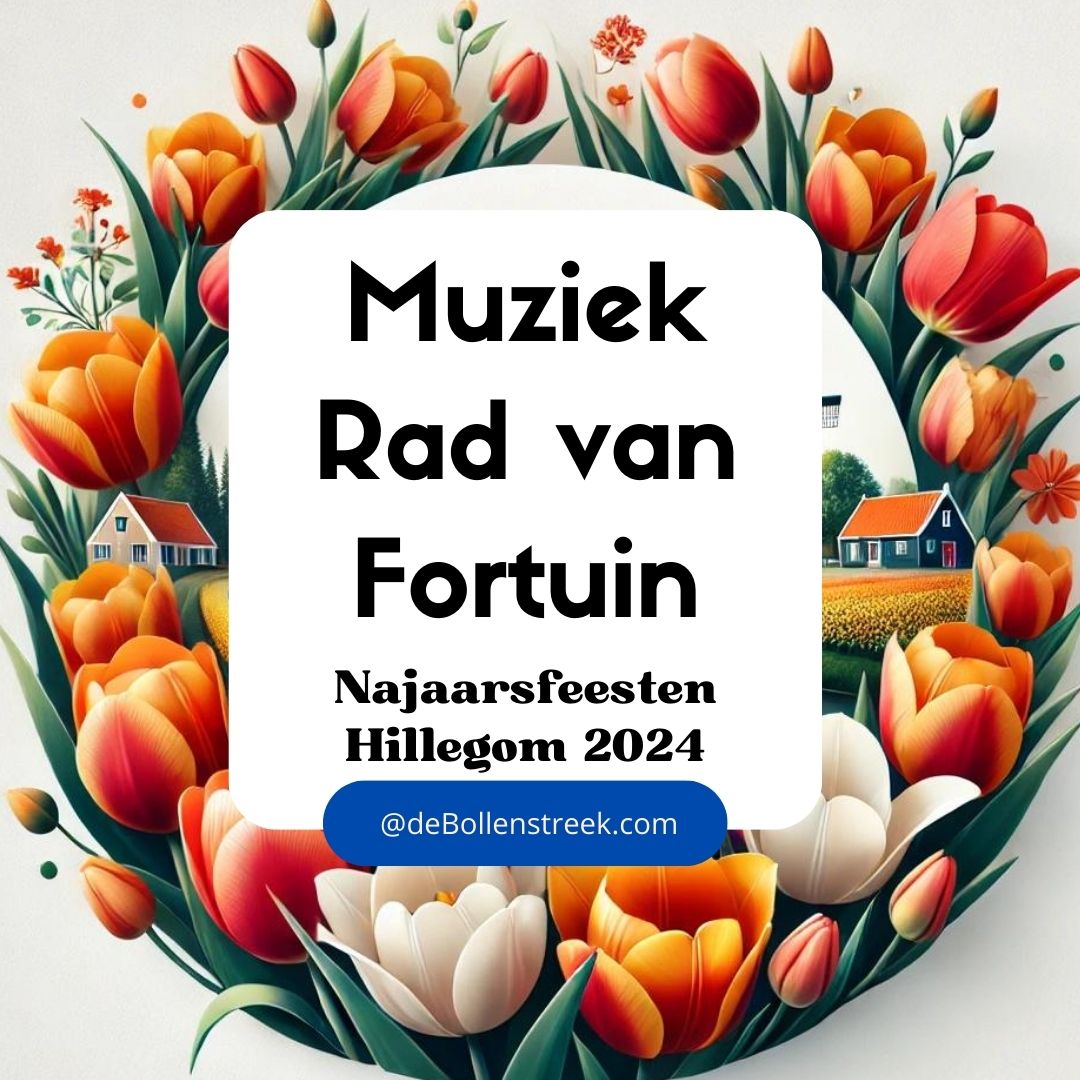 Muziek Rad van Fortuin Hillegom Najaarsfeesten 2024 - deBollenstreek