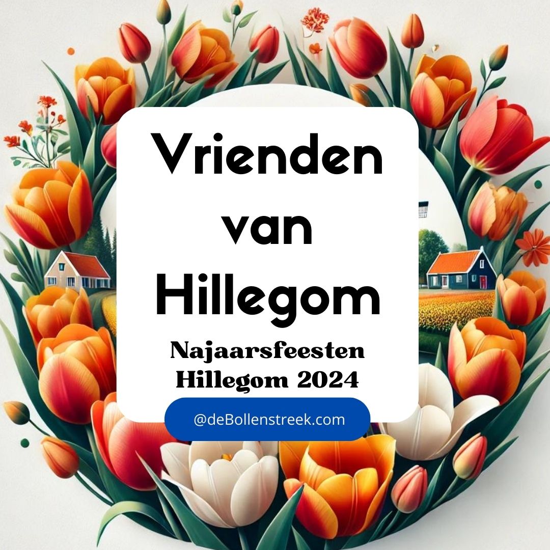 Vrienden van Hillegom Live Najaarsfeesten 2024 - deBollenstreek