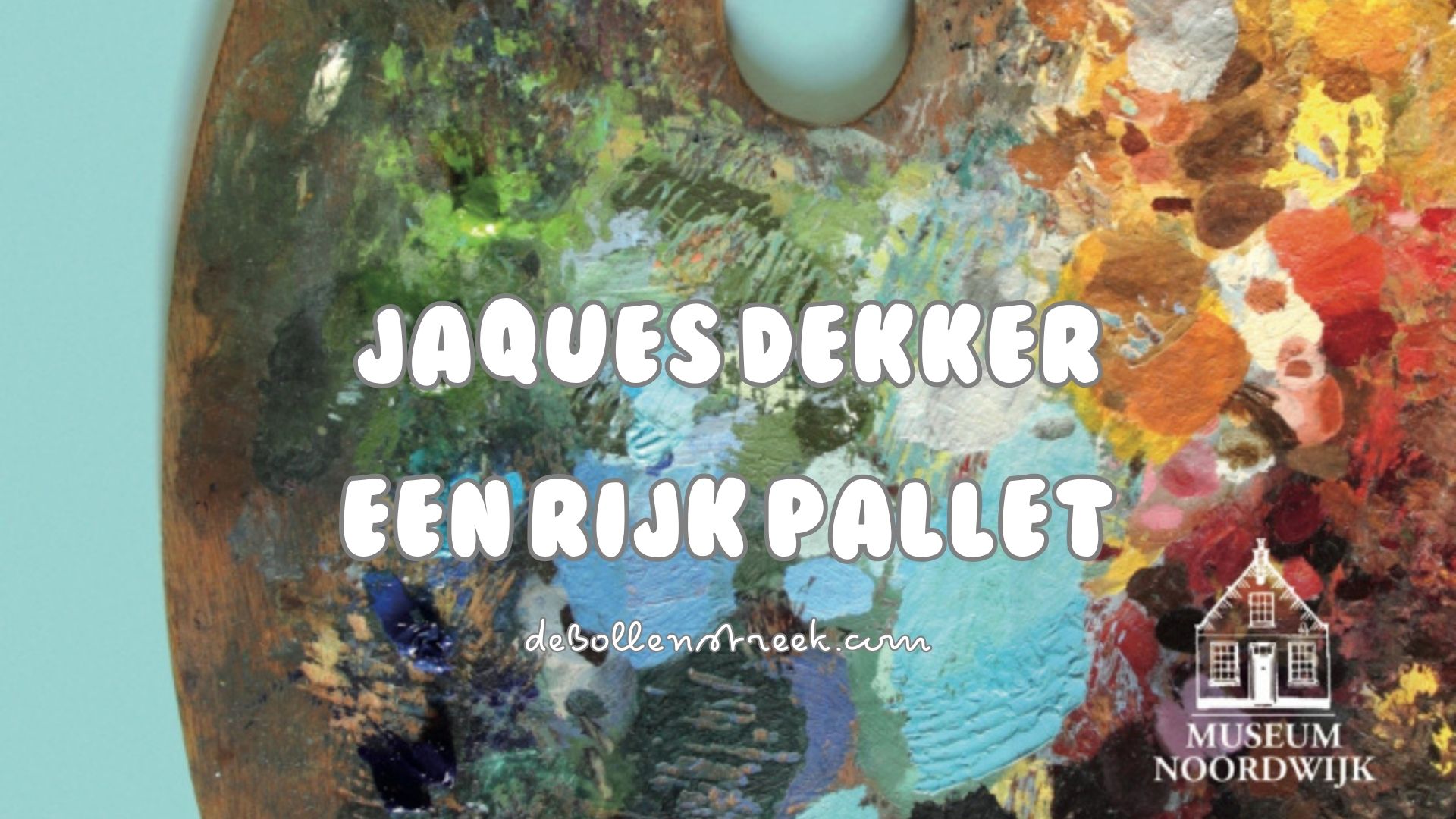 Jaques Dekker Exhibition Museum Noordwijk - deBollenstreek.com