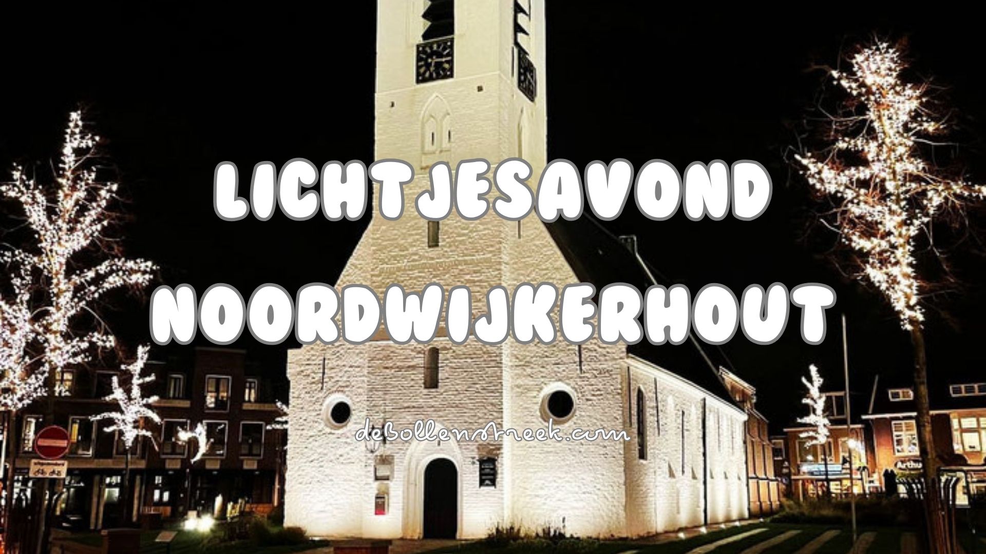 Lichtjesavond Noordwijkerhout - deBollenstreek